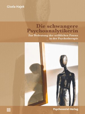 cover image of Die schwangere Psychoanalytikerin